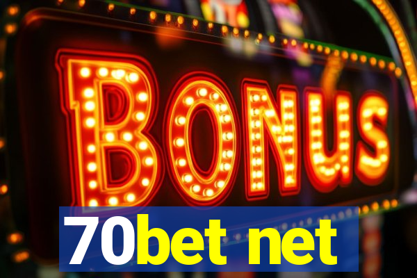 70bet net